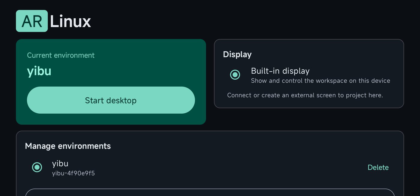 ARLinux start screen with the current yibu environment, Start desktop, the Display card and Manage environments.